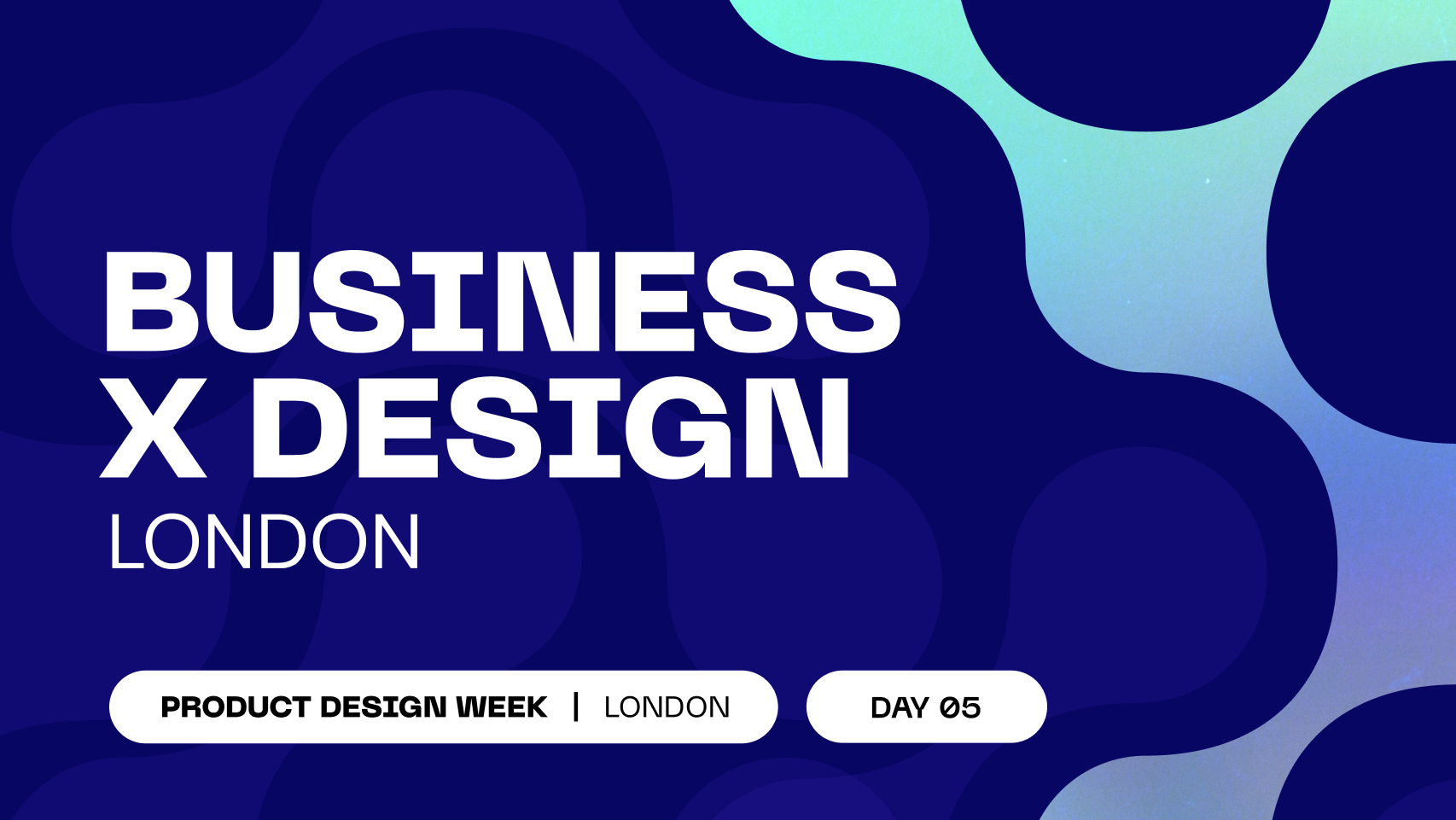 Business X Design London